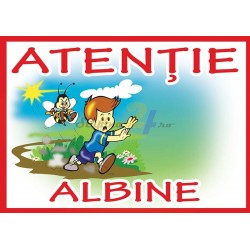 Placa PVC "Atentie Albine" - XXL